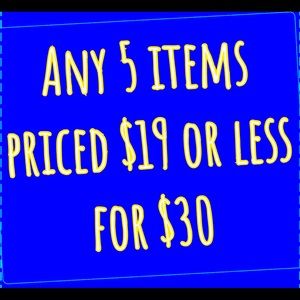 Any 5 items $19 or less for $30